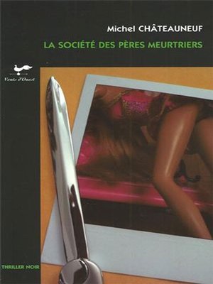 cover image of La société des pères meurtriers